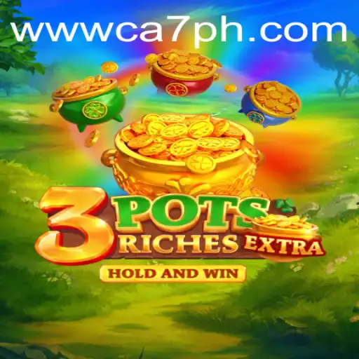 Discover the Thrills of 3potsExtra: A Deep Dive into This Exciting Game