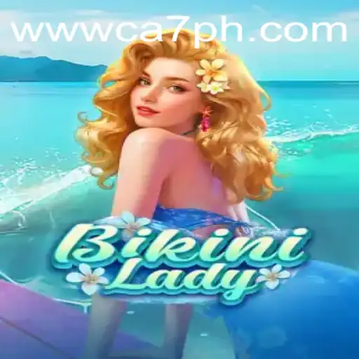 Unveiling BikiniLady: An Innovative Gaming Experience with CA7PH.COM