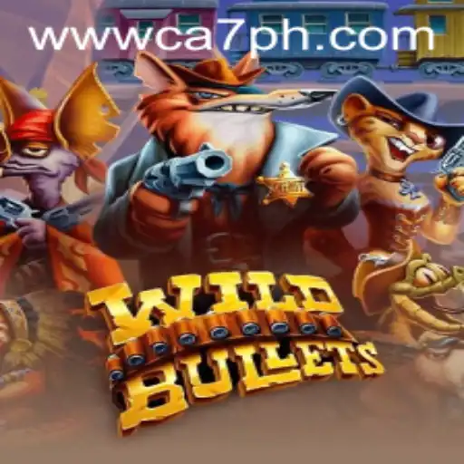 Discover WildBullets: A New Dimension in Gaming with CA7PH.COM